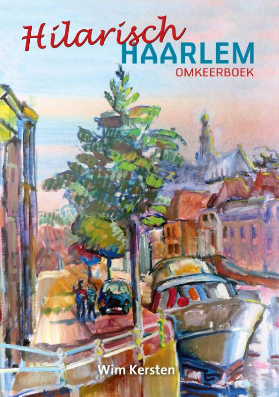 Hilarisch-Haarlem-flaptekst-9789083395135