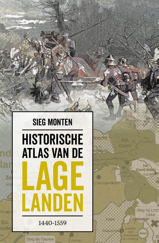 Historische-atlas-van-de-Lage-Landen-1440-1559-boek-cover-9789401921688