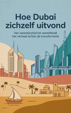 Hoe-Dubai-zichzelf-uitvond-boek-cover-9789465641102