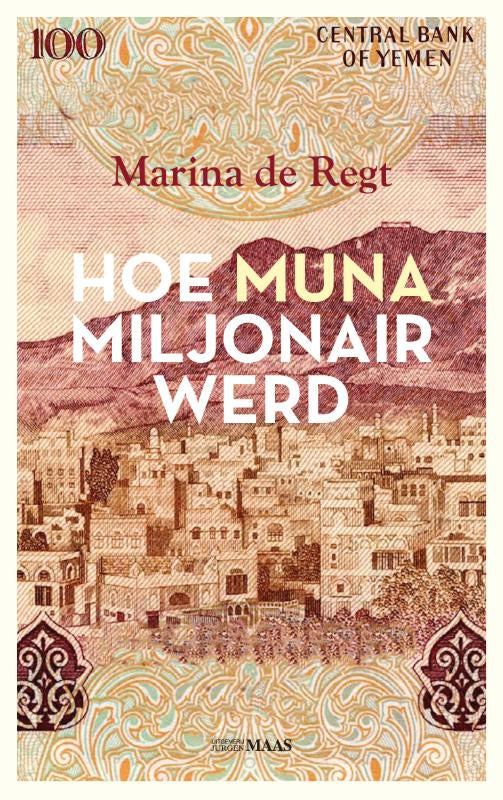 Hoe-Muna-miljonair-werd-boek-cover-9789493397439