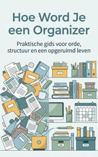 Hoe-Word-Je-een-Organizer-boek-cover-9789465486659