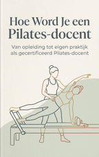 Hoe-Word-Je-een-Pilates-docent-boek-cover-9789465486697