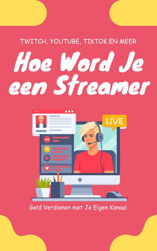 Hoe-Word-Je-een-Streamer-boek-cover-9789465190037