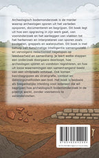 Hoe-archeologisch-bodemonderzoek-werkt-flaptekst-9789465642994