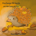 Hoe-bange-Rik-leerde-om-niet-bang-te-zijn-boek-cover-9789492469274