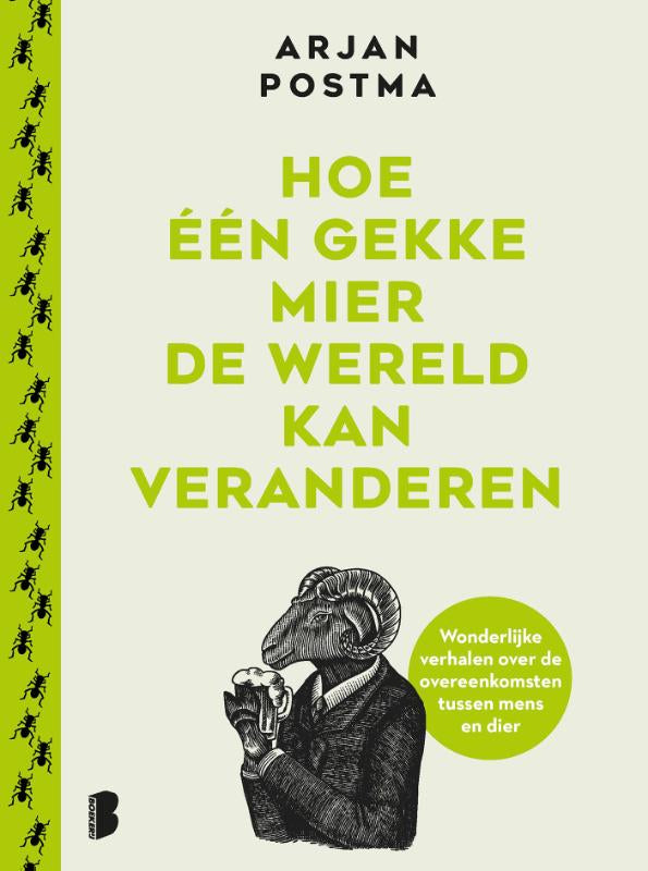 Hoe-een-gekke-mier-de-wereld-kan-veranderen-boek-cover-9789049207106