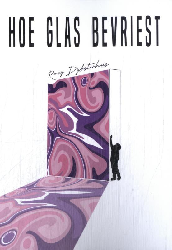 Hoe-glas-bevriest-boek-cover-9789493155299