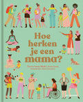 Hoe-herken-je-een-mama-boek-cover-9789462916180