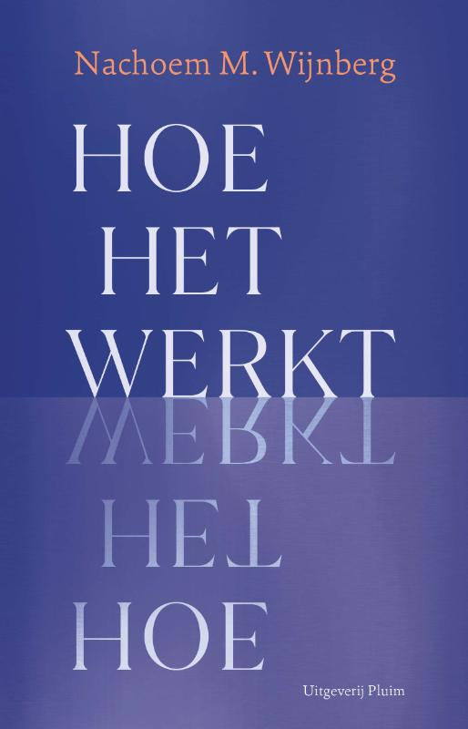 Hoe-het-werkt-boek-cover-9789493304581