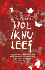 Hoe-ik-nu-leef-boek-cover-9789021040882