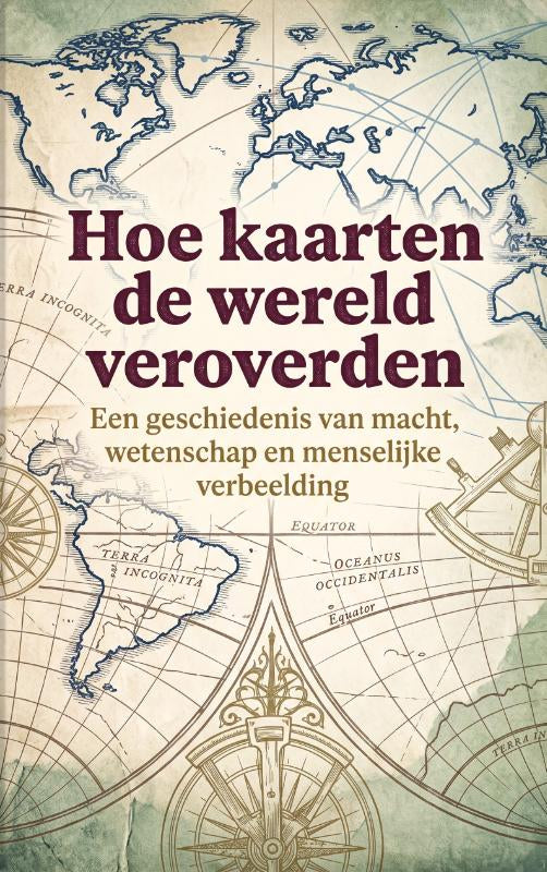 Hoe-kaarten-de-wereld-veroverden-boek-cover-9789465642437