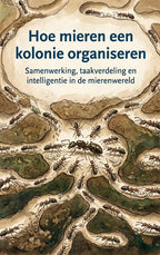 Hoe-mieren-een-kolonie-organiseren-boek-cover-9789465530581
