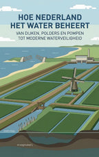 Hoe-nederland-het-water-beheert-boek-cover-9789465194530