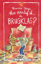 Hoe-overleef-ik-de-brugklas-boek-cover-9789021482309