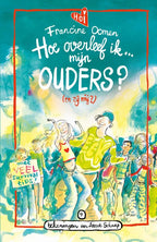 Hoe-overleef-ik-mijn-ouders-en-zij-mij-boek-cover-9789021482354