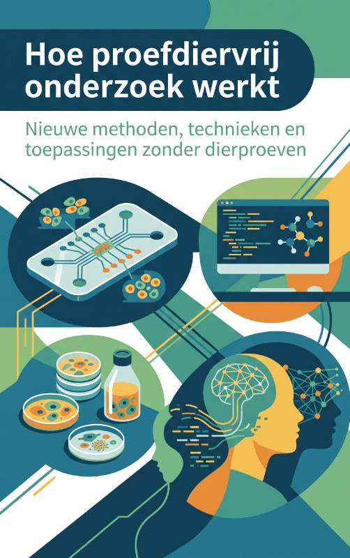 Hoe-proefdiervrij-onderzoek-werkt-boek-cover-9789465643571