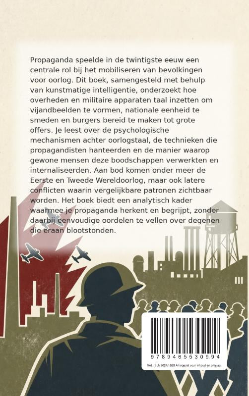 Hoe-propaganda-staten-in-oorlog-hield-flaptekst-9789465530994