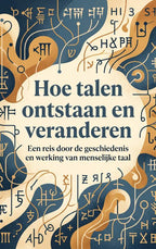 Hoe-talen-ontstaan-en-veranderen-boek-cover-9789465536859