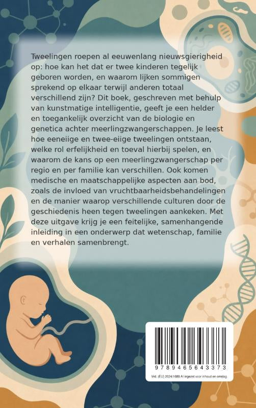 Hoe-tweelingen-ontstaan-flaptekst-9789465643373
