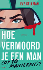 Hoe-vermoord-je-een-man-op-10-manieren-boek-cover-9789044551020