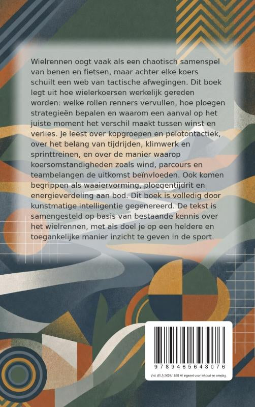 Hoe-wielerkoersen-gereden-worden-flaptekst-9789465643076