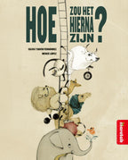 Hoe-zou-het-hierna-zijn-boek-cover-9789463410786