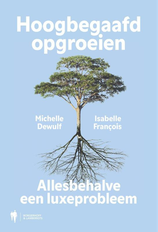 Hoogbegaafd-opgroeien-boek-cover-9789493457393
