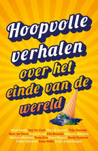 Hoopvolle-verhalen-over-het-einde-van-de-wereld-boek-cover-9789021686141