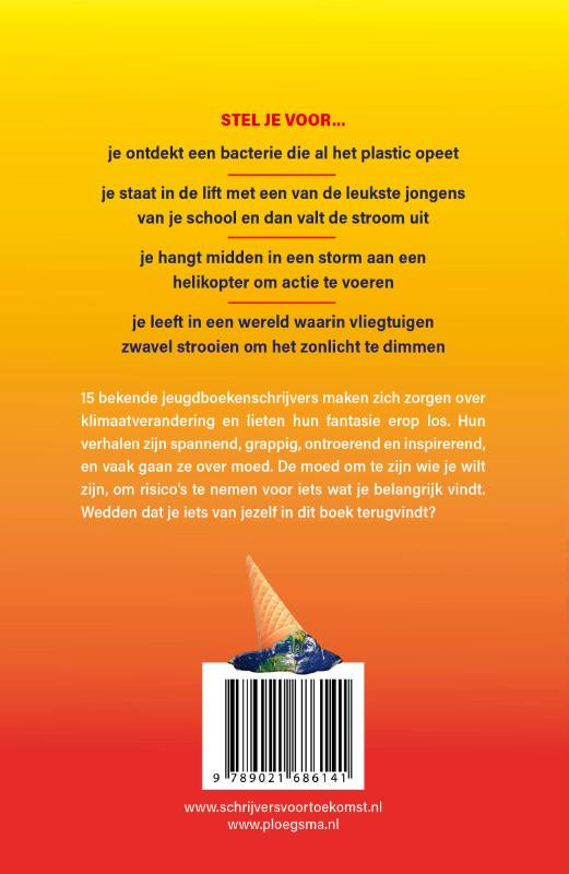 Hoopvolle-verhalen-over-het-einde-van-de-wereld-flaptekst-9789021686141