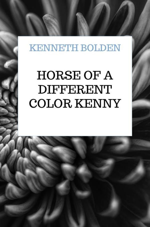 Horse-Of-A-Different-Color-Kenny-Bolden-boek-cover-9789403848945