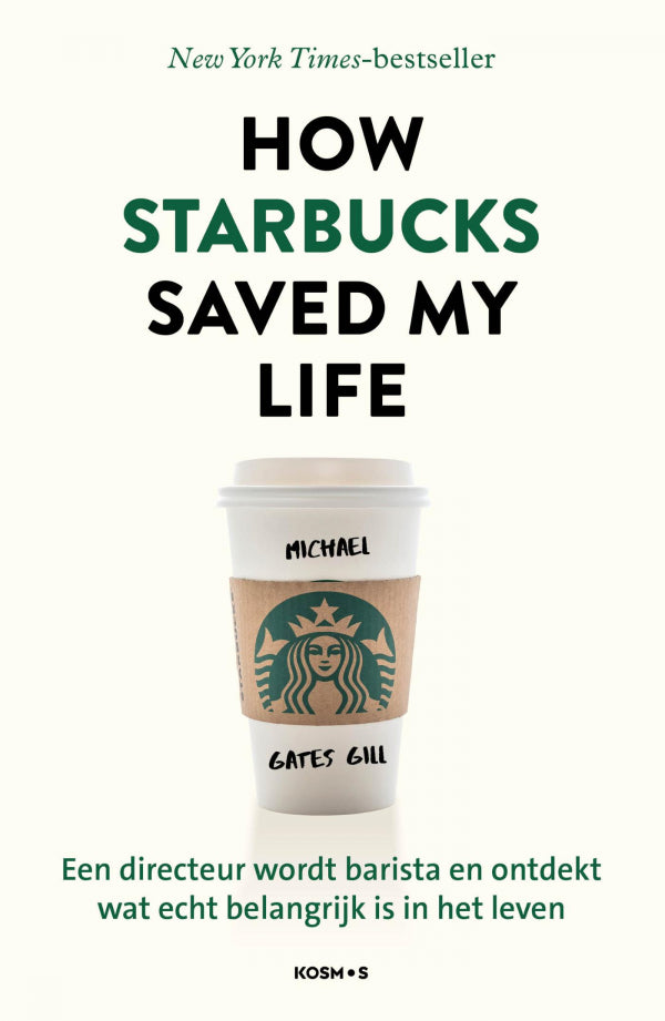 How-Starbucks-Saved-My-Life-boek-cover-9789043944397