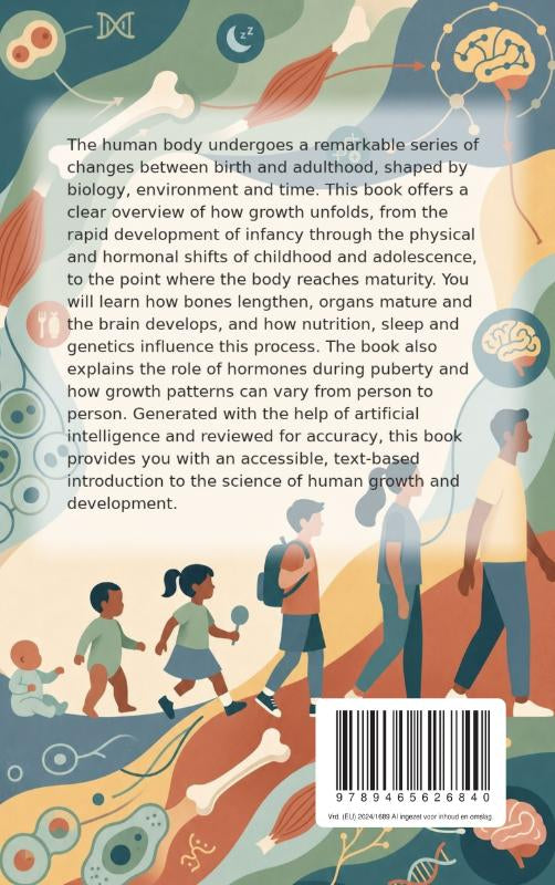 How-the-Body-Grows-from-Baby-to-Adult-flaptekst-9789465626840