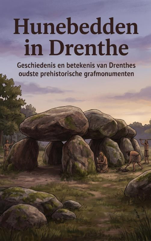 Hunebedden-in-Drenthe-boek-cover-9789465488219