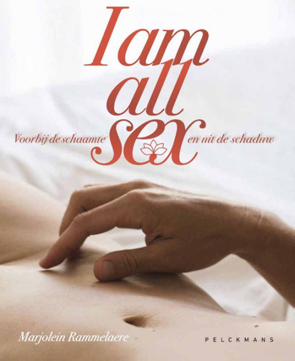 I-am-all-sex-Voorbij-de-schaamte-en-uit-de-schaduw-boek-cover-9789058567611