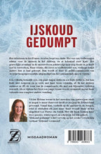 IJskoud-gedumpt-flaptekst-9789083469683