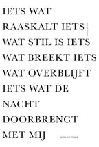 Iets-wat-raaskalt-iets-wat-stil-is-iets-wat-breekt-iets-wat-overblijft-iets-wat-de-nacht-doorbrengt-met-mij-boek-cover-9789056554521