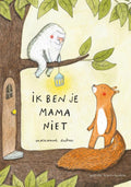 Ik-ben-je-mama-niet-boek-cover-9789045121116