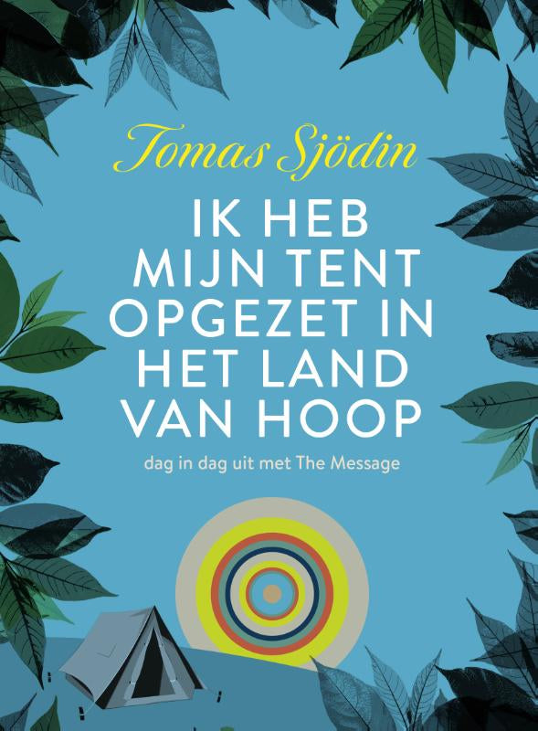 Ik-heb-mijn-tent-opgezet-in-het-land-van-hoop-boek-cover-9789033803956