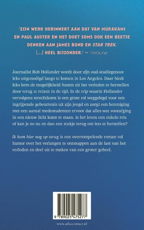 Ik-kom-hier-nog-op-terug-flaptekst-9789025479824