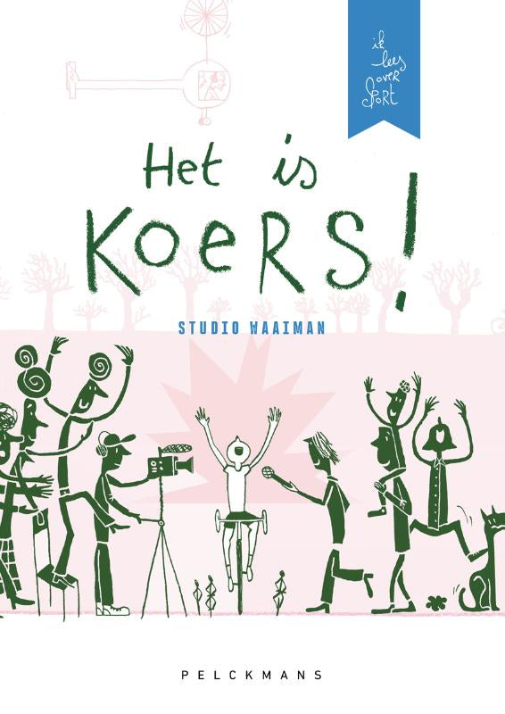 Ik-lees-over-sport-Het-is-koers-boek-cover-9789463835688