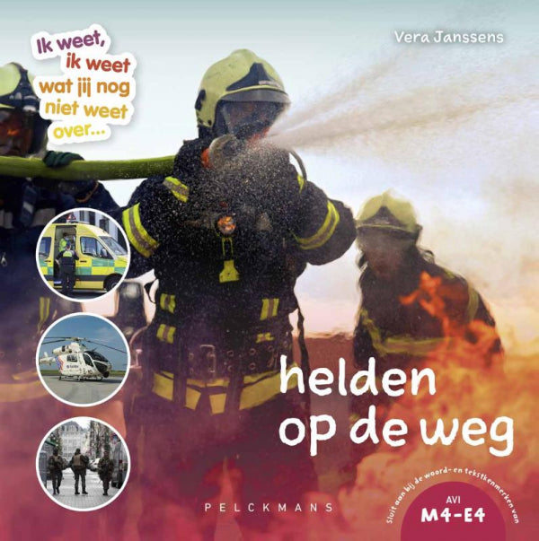 Ik-weet-ik-weet-wat-jij-nog-niet-weet-over-helden-op-de-weg-boek-cover-9789462348950