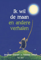Ik-wil-de-maan-en-andere-verhalen-boek-cover-9789000344956