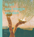 Ik-wil-een-wiegje-worden-zei-de-wilg-boek-cover-9789025775315