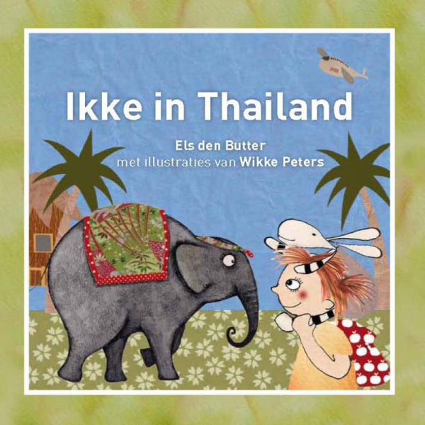 Ikke-in-Thailand-boek-cover-9789081597524