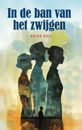 In-de-ban-van-het-zwijgen-boek-cover-9789463658768
