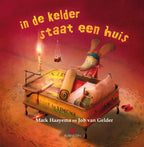In-de-kelder-staat-een-huis-boek-cover-9789047626084