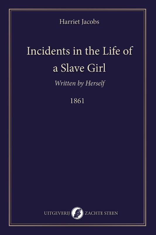 Incidents-in-the-Life-of-a-Slave-Girl-Written-by-Herself-boek-cover-9789083628615