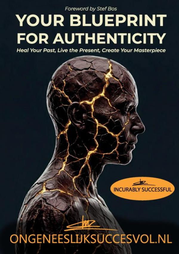 IncurablySuccessful-Your-Blueprint-for-Authenticity-Heal-Your-Past-Live-the-Present-Create-Your-Masterpiece-boek-cover-9789403888859