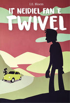 It-neidiel-fan-e-twivel-boek-cover-9789493159716