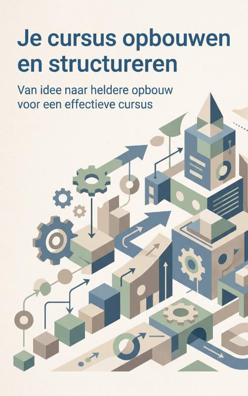 Je-cursus-opbouwen-en-structureren-boek-cover-9789465533902
